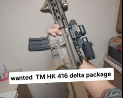 Wanted TM HK416 package - Used airsoft equipment